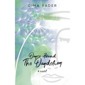 Dance Around The Dandelion - Paperback