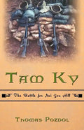 Tam Ky: The Battle for Nui Yon Hill - Paperback