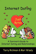 Internet Dating Just Bytes - Paperback