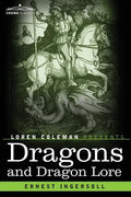 Dragons and Dragon Lore - Paperback