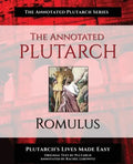 The Annotated Plutarch - Romulus - Paperback