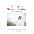 The Top 10 Marriage Essentials - Hardcover