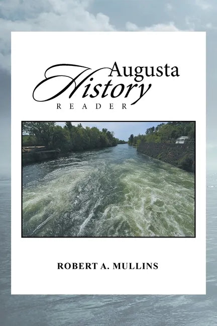 Augusta History Reader - Paperback