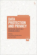 Data Protection and Privacy, Volume 14: Enforcing Rights in a Changing World - Paperback