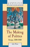 The Making of Polities - Paperback