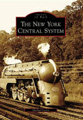 The New York Central System - Paperback