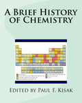 A Brief History of Chemistry - Paperback