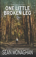 One Little Broken Leg - Paperback