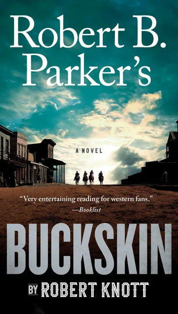 Robert B. Parker's Buckskin - Paperback