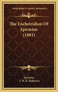 The Encheiridion of Epictetus (1881) - Hardcover