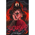 Sugarsnap: a dark sapphic romance novella (BABYLOVE #2) - Paperback