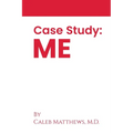 Case Study: Me - Paperback