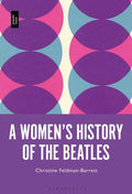 A Women's History of the Beatles - Paperback