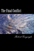 The Final Conflict: World War Three - Paperback