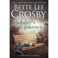 Jubilee's Journey: Family Saga (A Wyattsville Novel Book 2) - Paperback