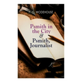 Psmith in the City & Psmith, Journalist - Paperback