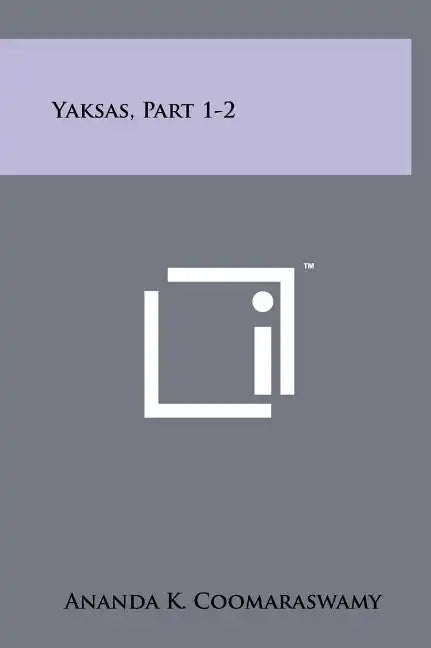 Yaksas, Part 1-2 - Hardcover