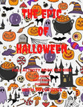 The Epic Of Halloween, All Ages: Perfect Timing With Halloween - Paperback