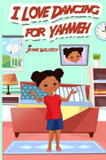 I Love Dancing for Yahweh. - Paperback