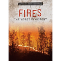 Fires: The Worst in History - Library Binding