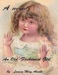 An old-fashioned girl ( novel ) - Paperback