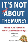 It's NOT JUST about the Money - Paperback