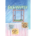 Back Snapped - Hardcover