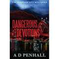 Dangerous Devotions - Paperback