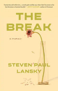 The Break - Paperback