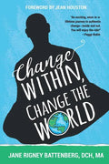 Change Within, Change the World - Paperback