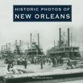 Historic Photos of New Orleans - Hardcover