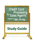 Credit Card Processing for Sales Agents Study Guide - Paperback