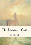 The Enchanted Castle - Paperback
