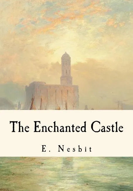 The Enchanted Castle - Paperback