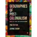 Geographies of Postcolonialism: Spaces of Power and Representation - Paperback