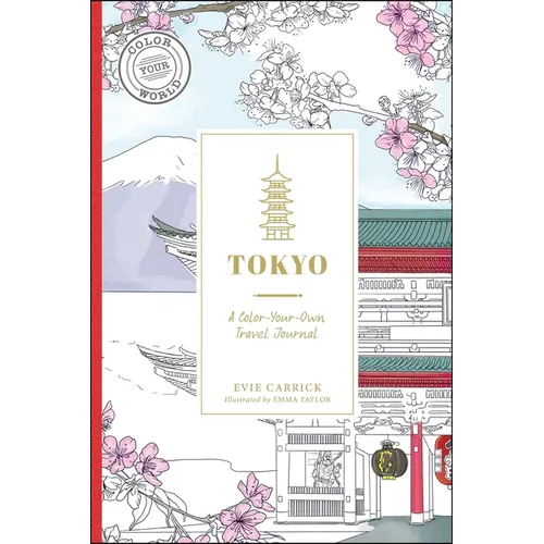 Tokyo: A Color-Your-Own Travel Journal - Paperback