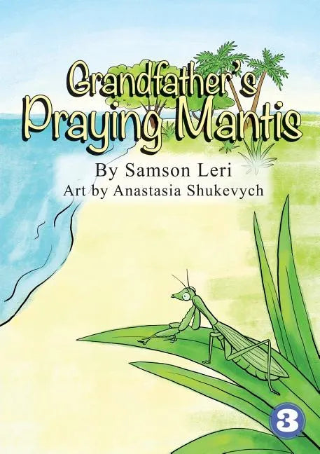 Grandfather's Praying Mantis - Paperback