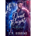 Dead Weight - Hardcover