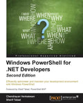 Windows PowerShell for .NET Developers - Second Edition - Paperback
