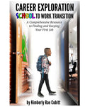 Career Exploration: School to Work Transition - Paperback