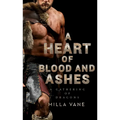 A Heart of Blood and Ashes - Paperback