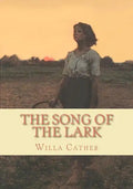 The Song of the Lark - Paperback