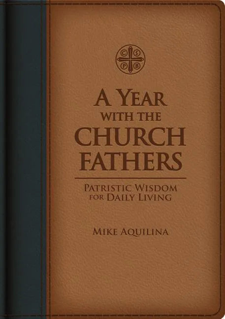 A Year with the Church Fathers - Imitation Leather
