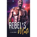 The Rebel's Mate - Paperback