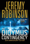 The Didymus Contingency - Tenth Anniversary Edition - Hardcover
