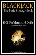 Blackjack: The Basic Strategy Book - 1001 Problems and Drills - Paperback