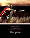 The History of the Peloponnesian War - Paperback