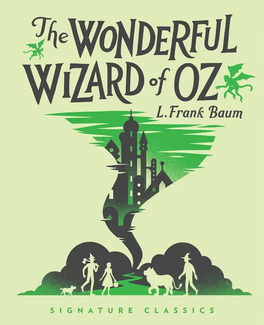The Wonderful Wizard of Oz - Hardcover