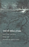 Under the Influence of Water: Poems, Essays, and Stories - Paperback