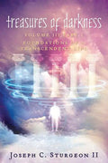 Treasures of Darkness III Part 1: Foundations of a Transcendent Life - Paperback